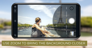 use zoom to bring the background closer